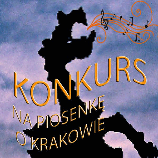 Konkurs Na Piosenkę o Krakowie
